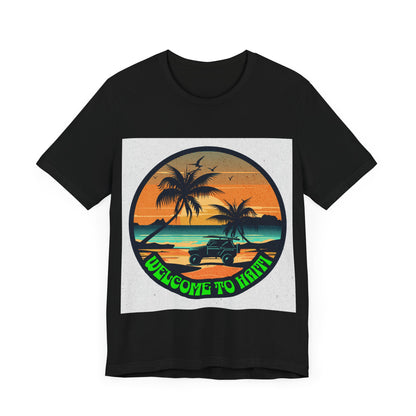 Welcome to Haiti - Unisex Jersey Short Sleeve Tee